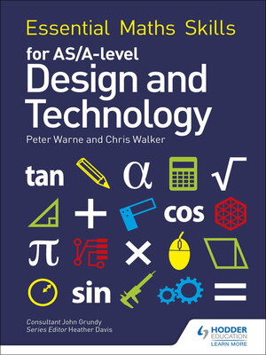 cover image of Essential Maths Skills for AS/A Level Design and Technology